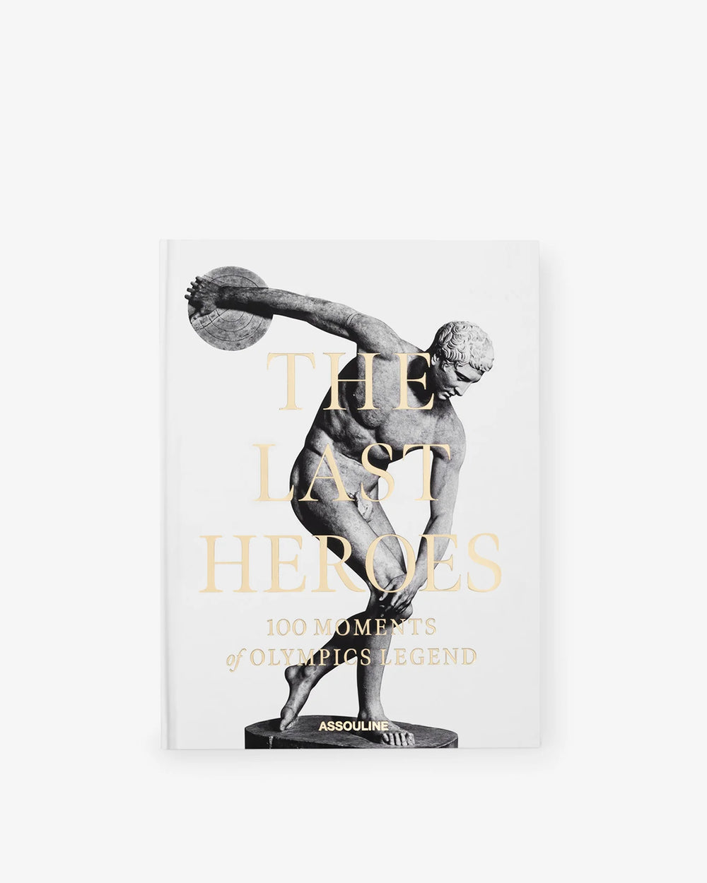 Livro The Last Heroes: 100 Moments Of Olympics Legend